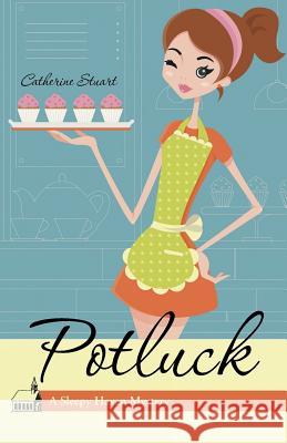 Potluck: A Sleepy Haven Mystery