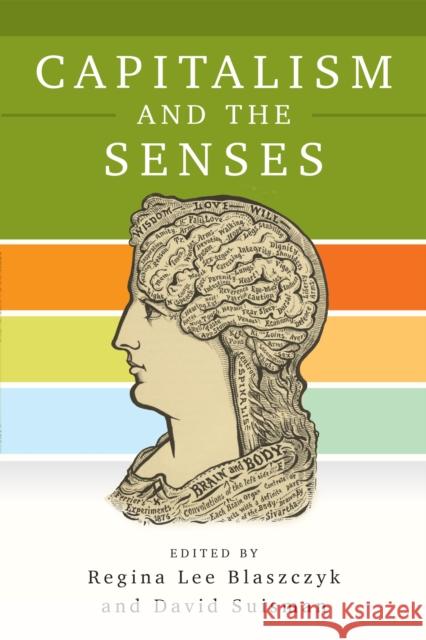 Capitalism and the Senses