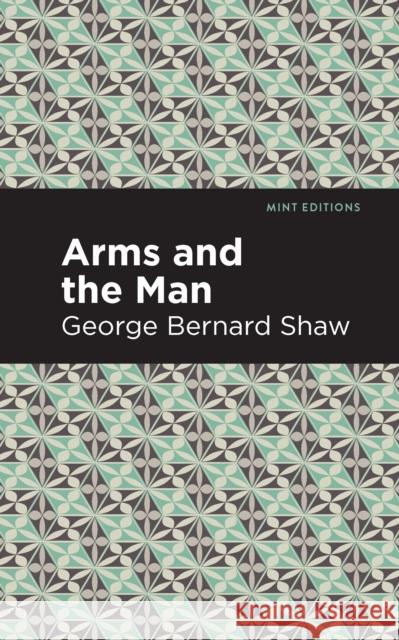 Arms and the Man