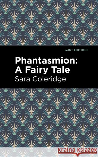 Phantasmion: A Fairy Tale