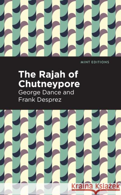 The Rajah of Chutneypore