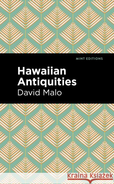 Hawaiian Antiquities: Moolelo Hawaii