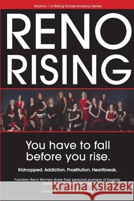 Reno Rising: You Have to Fall Before You Rise