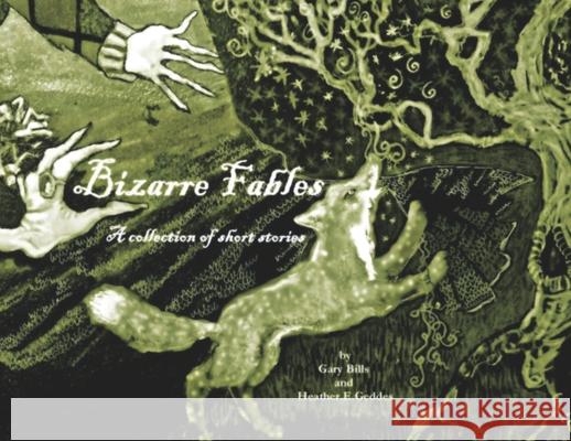 Bizarre Fables (Illustrated)