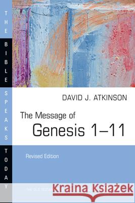 The Message of Genesis 1-11