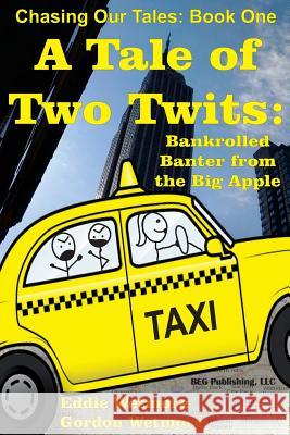 A Tale of Two Twits: Bankrolled Banter from the Big Apple