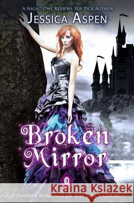 Broken Mirror: A Fantasy Romance of the Black Court