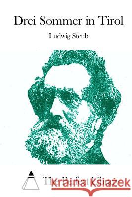 Drei Sommer in Tirol