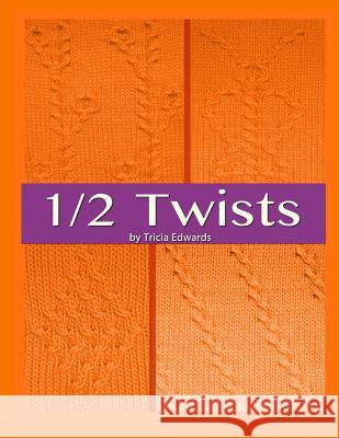 1/2 Twists