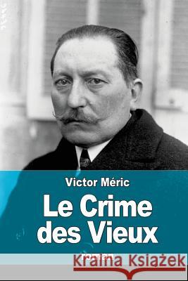 Le Crime des Vieux