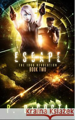 Escape (the 1000 Revolution): Escape