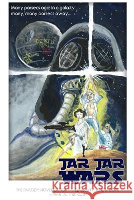 Jar Jar Wars, Episode IV: A New Dope: The Novelization Parody