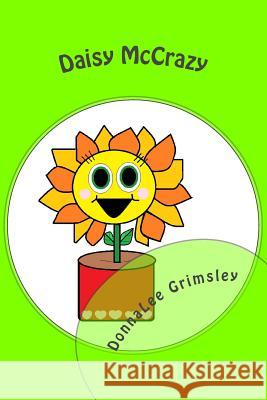 Daisy McCrazy: (Silly Children's Book with Original Illustrations. Bedtime Story for Beginning Readers - age 10)