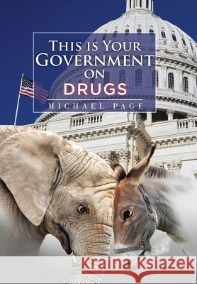 This is Your Government on Drugs