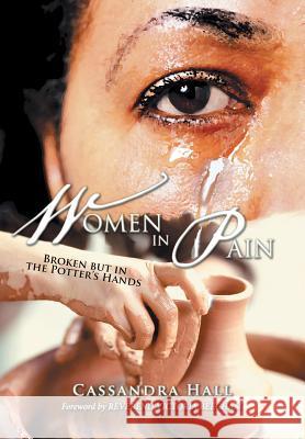 Women in Pain: Broken but in the Potter's Hands
