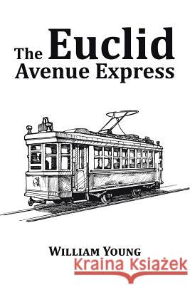 The Euclid Avenue Express