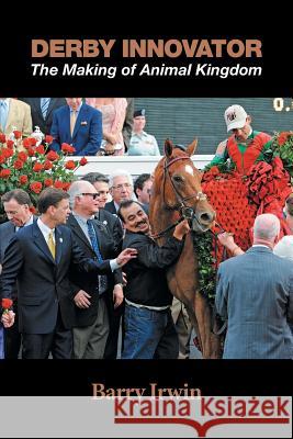 Derby Innovator: The Making of Animal Kingdom