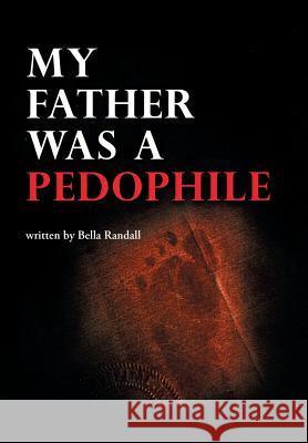 My Father Was a Pedophile