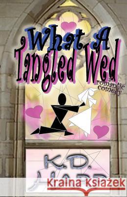 What A Tangled Wed