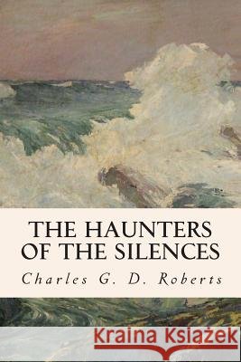 The Haunters of the Silences