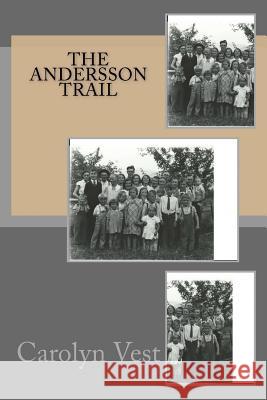 THE ANDERSsON TRAIL