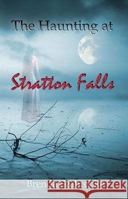 The Haunting at Stratton Falls