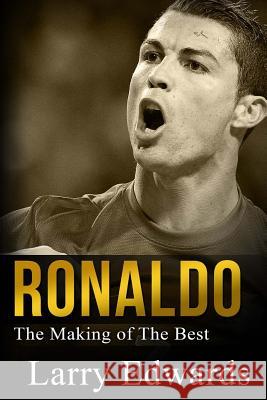 Ronaldo: The Making of the Best Soccer Player in the World. Easy to read for kids with stunning graphics. All you need to know