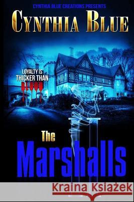 The Marshalls II: Loyalty Is Thicker Than Blood