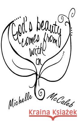 God's Beauty Comes From Within