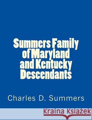 Summers Family of Maryland and Kentucky Descendants
