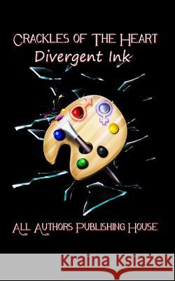 Crackles of the Heart: Divergent Ink