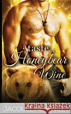 A Taste of Honeybear Wine