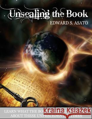 Unsealing Workbook: Seminar Workbook for Unsealing the Book