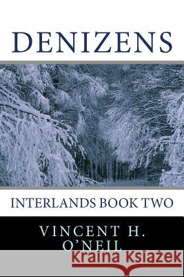 Denizens: Interlands Book Two