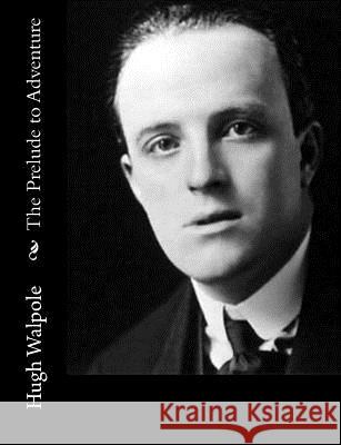 The Prelude to Adventure