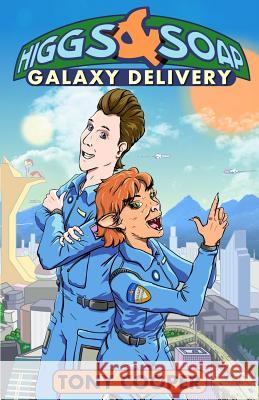 Higgs & Soap: Galaxy Delivery