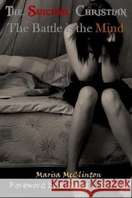 The suicidal Christian: The battle is the mind