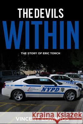 The Devil's Within: The Story of Eric Torch