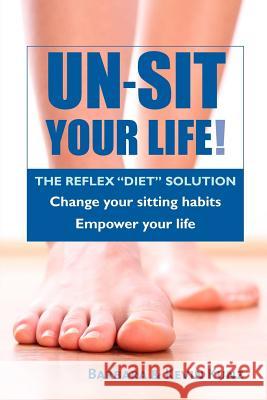Un-Sit Your Life: The Reflex 