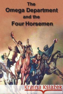 Omega Department and the Four Horsemen