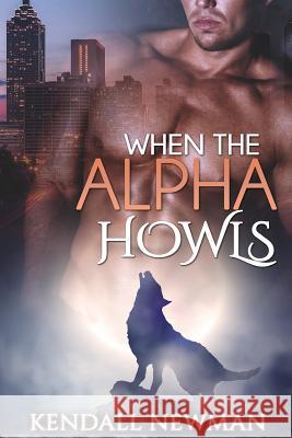 When The Alpha Howls: The Howling Commission - A BBW Paranormal Shape Shifter Romance