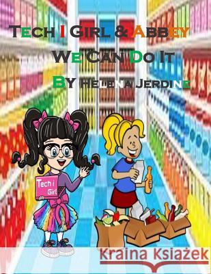 Tech i Girl & Abbey: We Can Do It