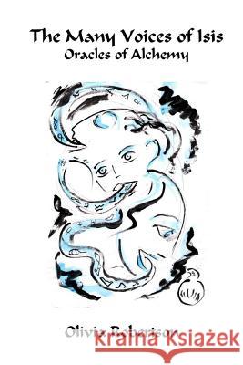 The Many Voices of Isis: Oracles of Alchemy