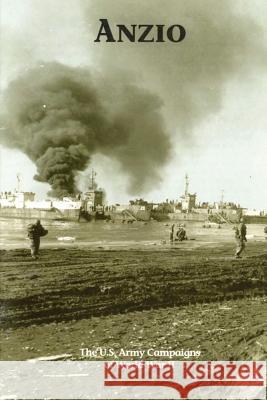 Anzio: The U.S. Army Campaigns of World War II