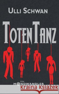 Totentanz - Ein Mondwandler-Roman