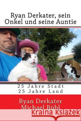 Ryan Derkater sein Onkel und seine Auntie: 25 Jahre Stadt - 25 Jahre Land