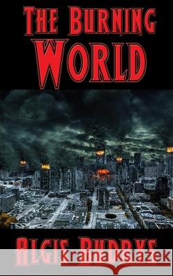 The Burning World