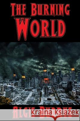 The Burning World