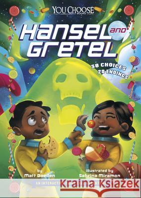 Hansel and Gretel: An Interactive Fairy Tale Adventure