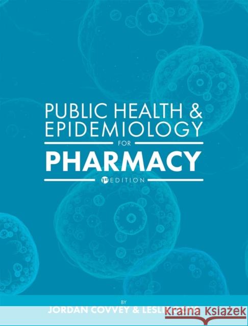 Public Health and Epidemiology for Pharmacy